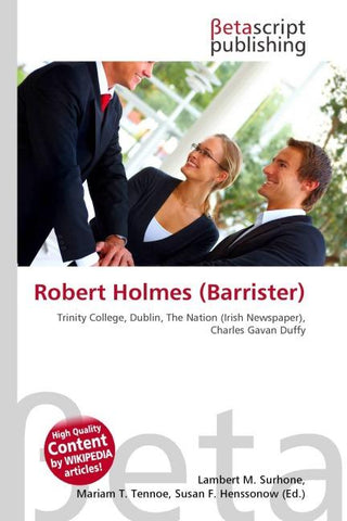 Robert Holmes (Barrister)