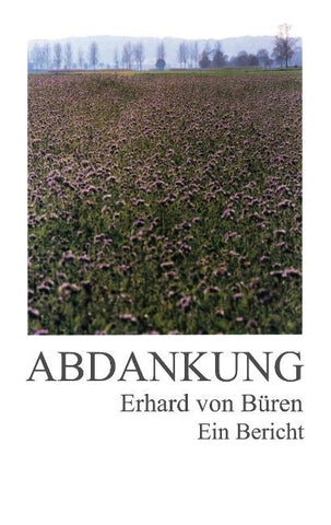 Abdankung: Ein Bericht