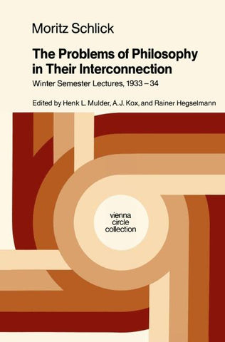 The Problems of Philosophy in Their Interconnection