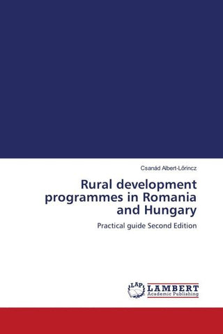 Rural development programmes in Romania and Hungary