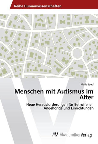 Menschen mit Autismus im Alter