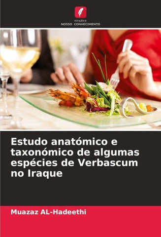 Estudo anatómico e taxonómico de algumas espécies de Verbascum no Iraque