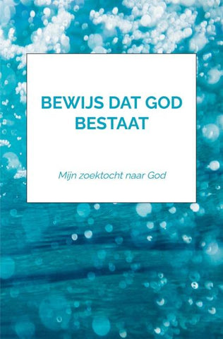 Bewijs dat God bestaat