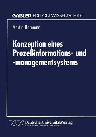 Konzeption eines Prozeßinformations- und -managementsystems