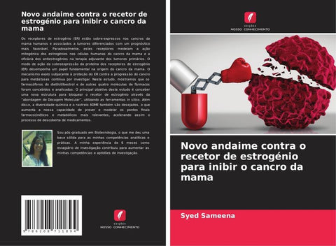 Novo andaime contra o recetor de estrogénio para inibir o cancro da mama