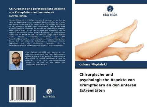 Chirurgische und psychologische Aspekte von Krampfadern an den unteren Extremitäten