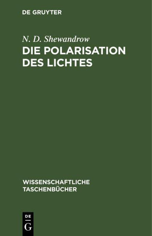Die Polarisation des Lichtes