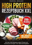 High Protein Rezeptbuch XXL