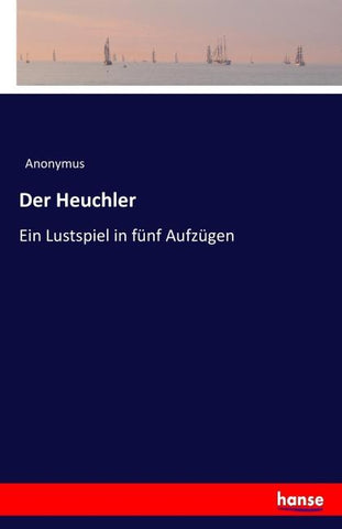 Der Heuchler