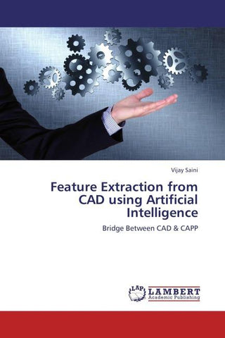 Feature Extraction from CAD using Artificial Intelligence