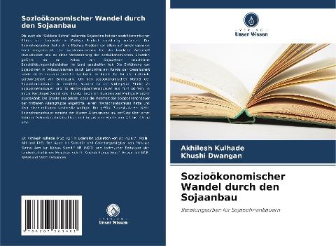 Sozioökonomischer Wandel durch den Sojaanbau