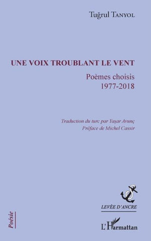 Une voix troublant le vent