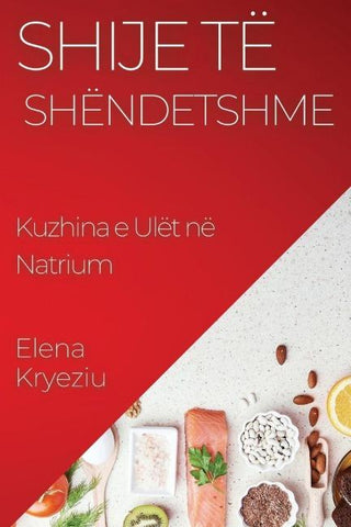 Shije të Shëndetshme