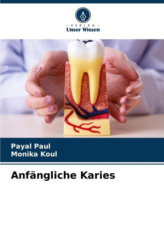 Anfängliche Karies