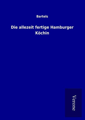 Die allezeit fertige Hamburger Köchin
