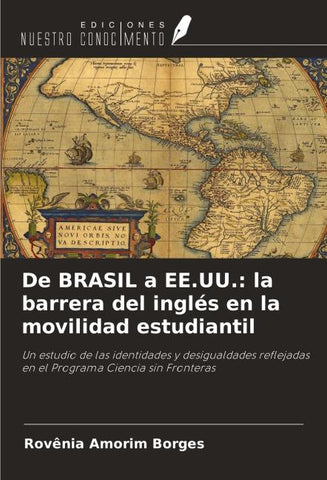 De BRASIL a EE.UU.: la barrera del inglés en la movilidad estudiantil