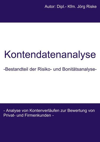 Kontendatenanalyse - Bestandteil der Risiko- und Bonitätsanalyse