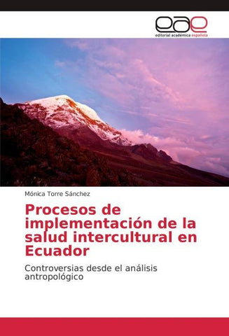 Procesos de implementación de la salud intercultural en Ecuador
