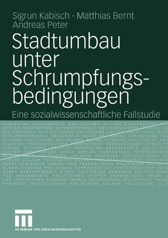 Stadtumbau unter Schrumpfungsbedingungen