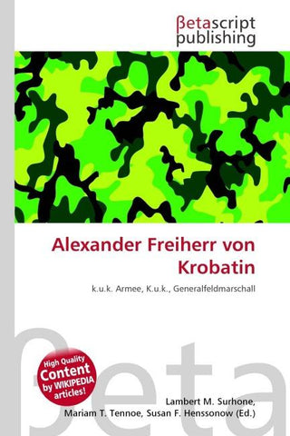 Alexander Freiherr von Krobatin