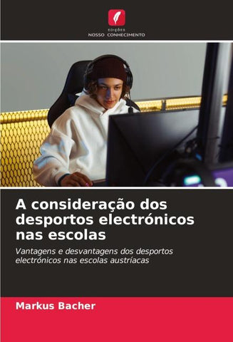 A consideração dos desportos electrónicos nas escolas