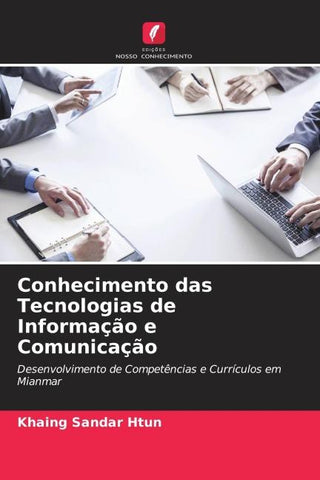 Conhecimento das Tecnologias de Informação e Comunicação