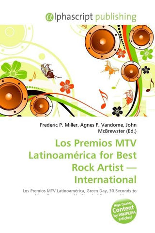 Los Premios MTV Latinoamérica for Best Rock Artist - International