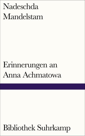 Erinnerungen an Anna Achmatowa