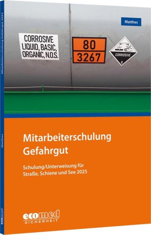 Mitarbeiterschulung Gefahrgut