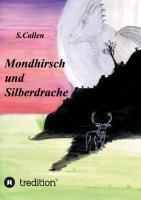 Mondhirsch und Silberdrache