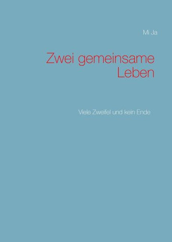 Zwei gemeinsame Leben