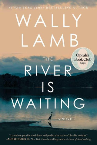The River Is Waiting