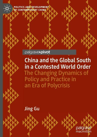 China and the Global South in a Contested World Order
