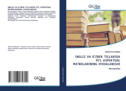 INGLIZ VA O'ZBEK TILLARIDA FE'L ASPEKTUAL MA'NOLARINING IFODALANISHI