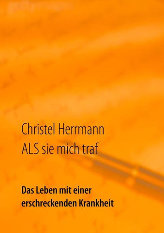 ALS sie mich traf