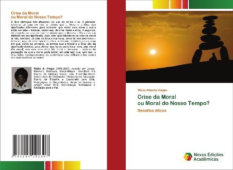 Crise da Moral ou Moral do Nosso Tempo?
