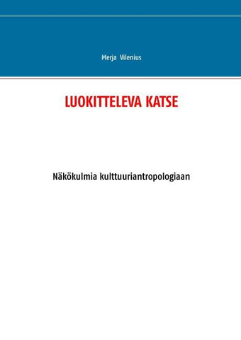 LUOKITTELEVA KATSE