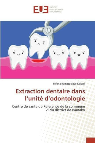 Extraction dentaire dans l'unité d'odontologie