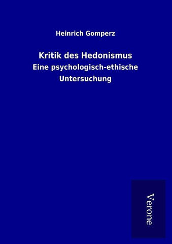 Kritik des Hedonismus