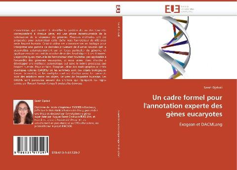 Un cadre formel pour l''annotation experte des gènes eucaryotes