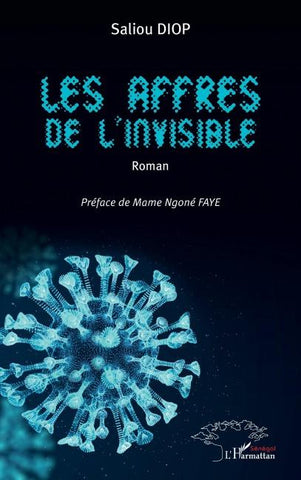 Les affres de l'invisible