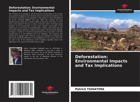 Deforestation: Environmental Impacts and Tax Implications