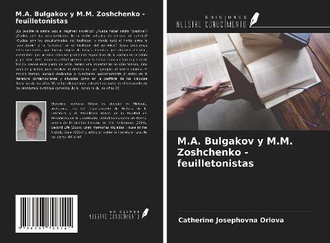 M.A. Bulgakov y M.M. Zoshchenko - feuilletonistas