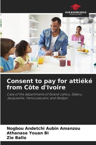 Consent to pay for attiéké from Côte d'Ivoire