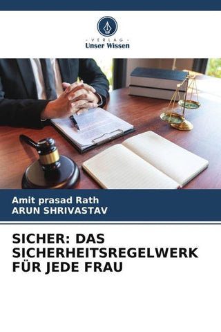 SICHER: DAS SICHERHEITSREGELWERK FÜR JEDE FRAU