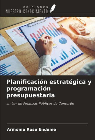 Planificación estratégica y programación presupuestaria