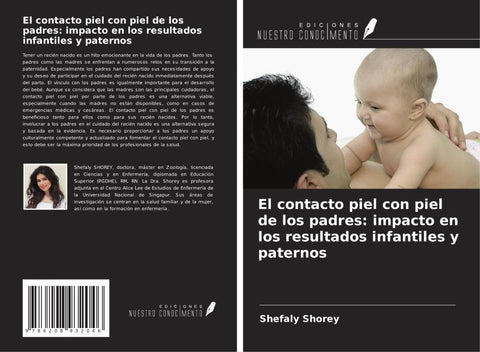 El contacto piel con piel de los padres: impacto en los resultados infantiles y paternos