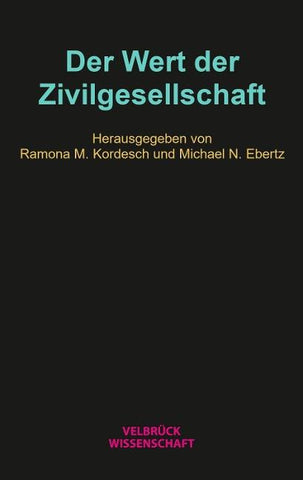 Der Wert der Zivilgesellschaft