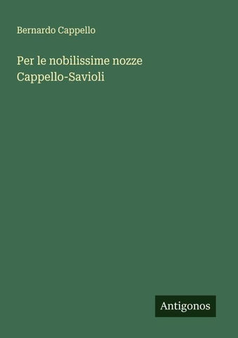 Per le nobilissime nozze Cappello-Savioli