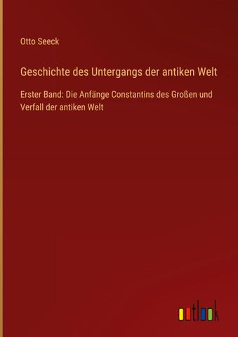 Geschichte des Untergangs der antiken Welt